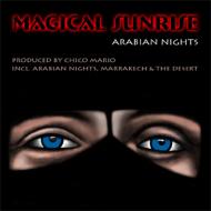 Magical Sunrise - Arabian Nights cover